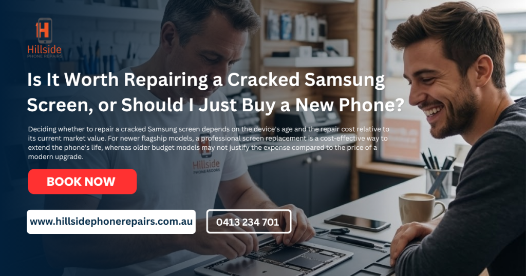 Is It Worth Repairing a Cracked Samsung Screen, or Should I Just Buy a New Phone?