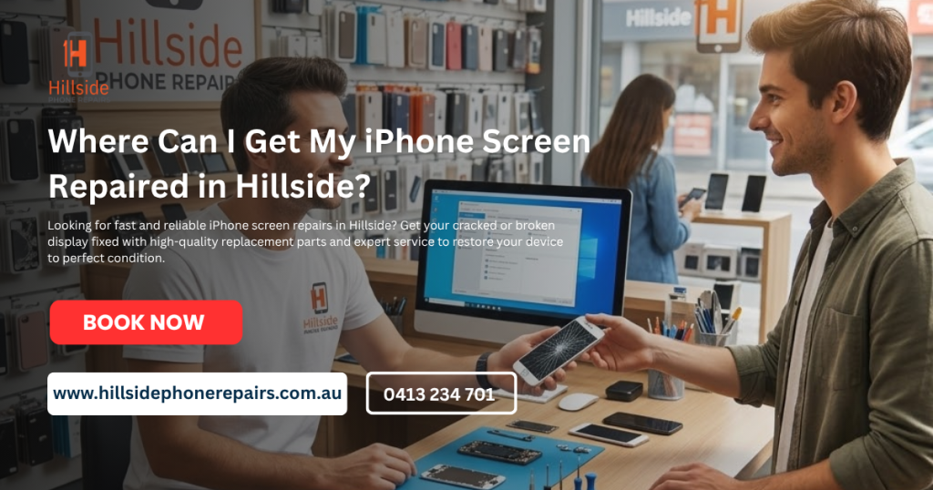 Where Can I Get My iPhone Screen Repaired in Hillside?